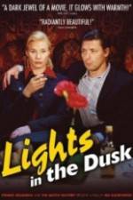 Watch Lights in the Dusk 123movies