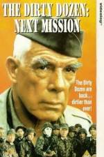 Watch The Dirty Dozen Next Mission 123movies