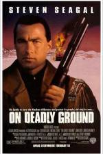 Watch On Deadly Ground 123movies