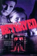 Watch Innocents Betrayed 123movies