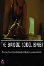 Watch The Boarding School Bomber 123movies