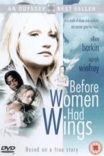 Watch Before Women Had Wings 123movies