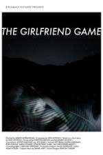 Watch The Girlfriend Game 123movies