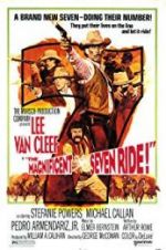Watch The Magnificent Seven Ride! 123movies