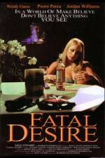 Watch Fatal Desire 123movies