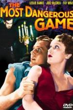 Watch The Most Dangerous Game 123movies