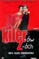 Watch Kilerów 2-óch 123movies
