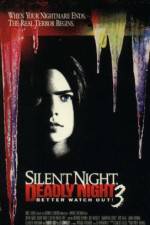 Watch Silent Night, Deadly Night III: Better Watch Out! 123movies
