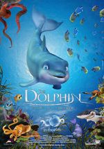 Watch The Dolphin: Story of a Dreamer 123movies