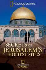 Watch Secrets of Jerusalems Holiest Sites 123movies