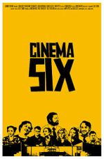 Watch Cinema Six 123movies
