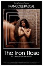 Watch The Iron Rose 123movies
