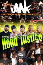 Watch Urban Wrestling Federation Hood Justice 123movies
