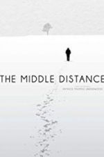 Watch The Middle Distance 123movies