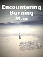 Watch Encountering Burning Man 123movies