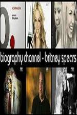 Watch Biography Channel Britney Spears 123movies