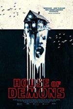 Watch House of Demons 123movies