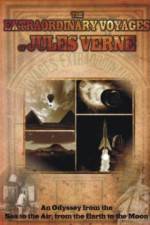 Watch The Extraordinary Voyages of Jules Verne 123movies