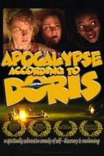 Watch Apocalypse According to Doris 123movies