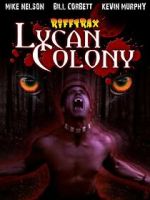 Watch Riftrax: Lycan Colony 123movies