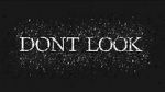 Watch Dont LOOK 123movies