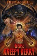 Watch 666: Kreepy Kerry 123movies