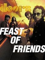Watch Feast of Friends 123movies
