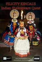 Watch Felicity Kendal\'s Indian Shakespeare Quest 123movies