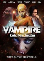 Watch Vampire Genesis 123movies