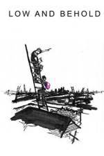 Watch Low and Behold 123movies