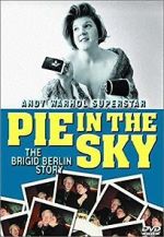 Watch Pie in the Sky: The Brigid Berlin Story 123movies