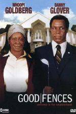 Watch Good Fences 123movies