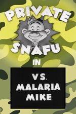 Watch Private Snafu vs. Malaria Mike (Short 1944) 123movies