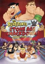 Watch The Flintstones & WWE: Stone Age Smackdown 123movies