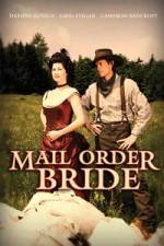 Watch Mail Order Bride 123movies