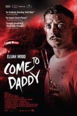 Watch Come to Daddy 123movies