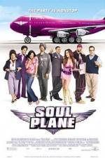 Watch Soul Plane 123movies