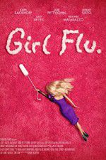 Watch Girl Flu 123movies