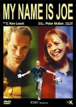 Watch My Name Is Joe 123movies