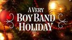 Watch A Very Boy Band Holiday 123movies
