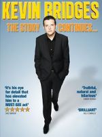 Watch Kevin Bridges: The Story Continues... 123movies