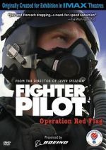 Watch Fighter Pilot: Operation Red Flag 123movies