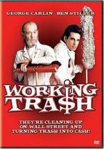Watch Working Tra$h 123movies