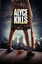 Watch Alyce Kills 123movies