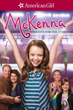 Watch McKenna Shoots for the Stars 123movies