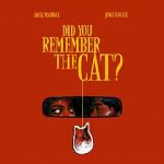 Watch Did You Remember the Cat (Short) 123movies