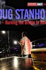 Watch Doug Stanhope: Oslo - Burning the Bridge to Nowhere 123movies