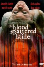 Watch The Blood Spattered Bride 123movies