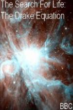 Watch BBC The Search for Life: The Drake Equation 123movies