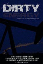 Watch Dirty Energy 123movies